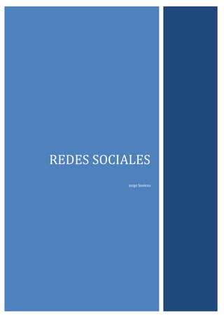 REDES SOCIALES
Jorge Saelices
 