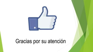 Gracias por su atención
 