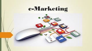 e-Marketing
 