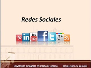 Redes Sociales
 