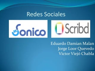 Redes Sociales Eduardo DamianMalan Jorge Loor Quevedo VictorViejóChabla 
