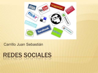 Carrillo Juan Sebastián


REDES SOCIALES
 