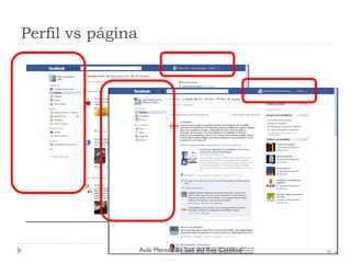 Perfil vs página




                   Aula Mentor de Sos del Rey Católico
 
