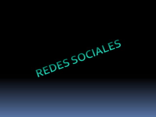 REDES SOCIALES  