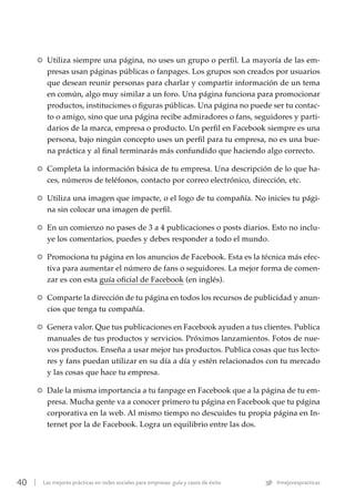 40 | Las mejores prácticas en redes sociales para empresas: guía y casos de éxito #mejorespracticas
RR Utiliza siempre una...