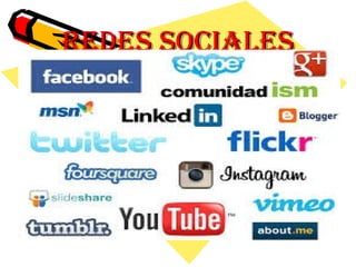 Redes socialesRedes sociales
 