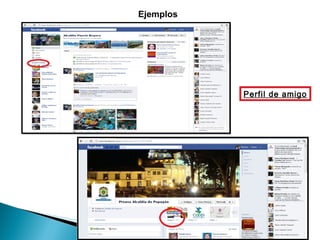 Perfil de amigo
Ejemplos
 