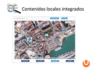 Contenidos locales integrados
 