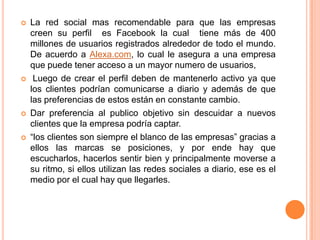 FUENTEShttp://www.iprofesional.com/notas/56765-Redes-sociales-una-nueva-forma-de-acercar-marcas-al-consumidor.htmlhttp://es.wikipedia.org/wiki/Red_socialhttp://www.slideshare.net/sergiovascohernandez/las-redes-sociales-4106341http://www.javiergodoy.com/2008/10/01/marcas-y-redes-sociales-%C2%BFexito-o-fracaso-3-de-3/http://www.digitalbranding.es/category/redes-sociales/www.google.com