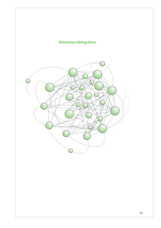 85
Referências bibliográficas
 