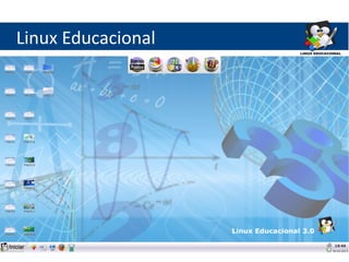 Linux Educacional
 