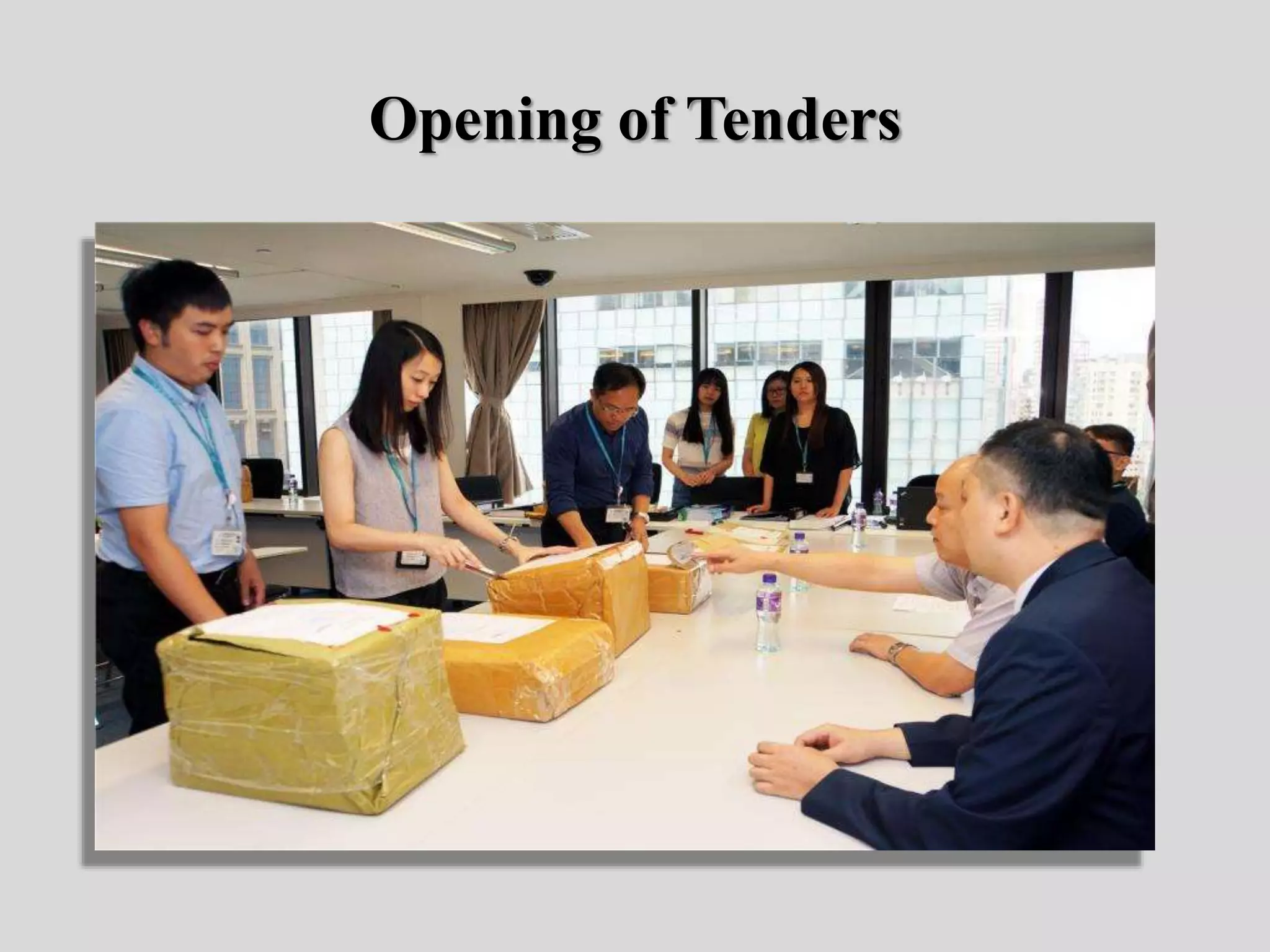 Opening of Tenders
 