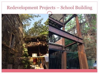 Redevelopment Projects – School Building 
 