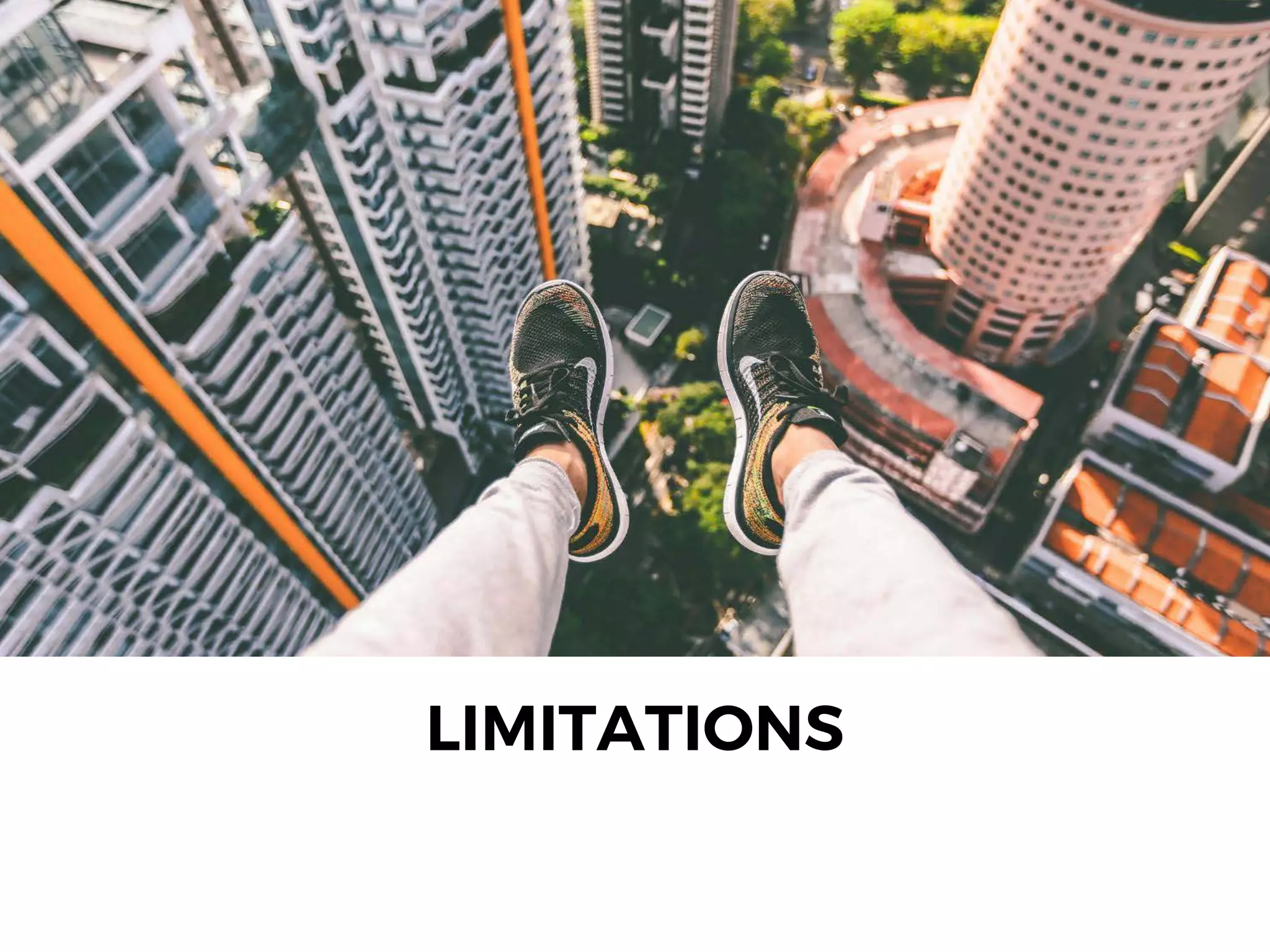 LIMITATIONS
 