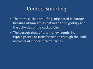 What is cuckoo smurfing and how can you protect yourself against it?