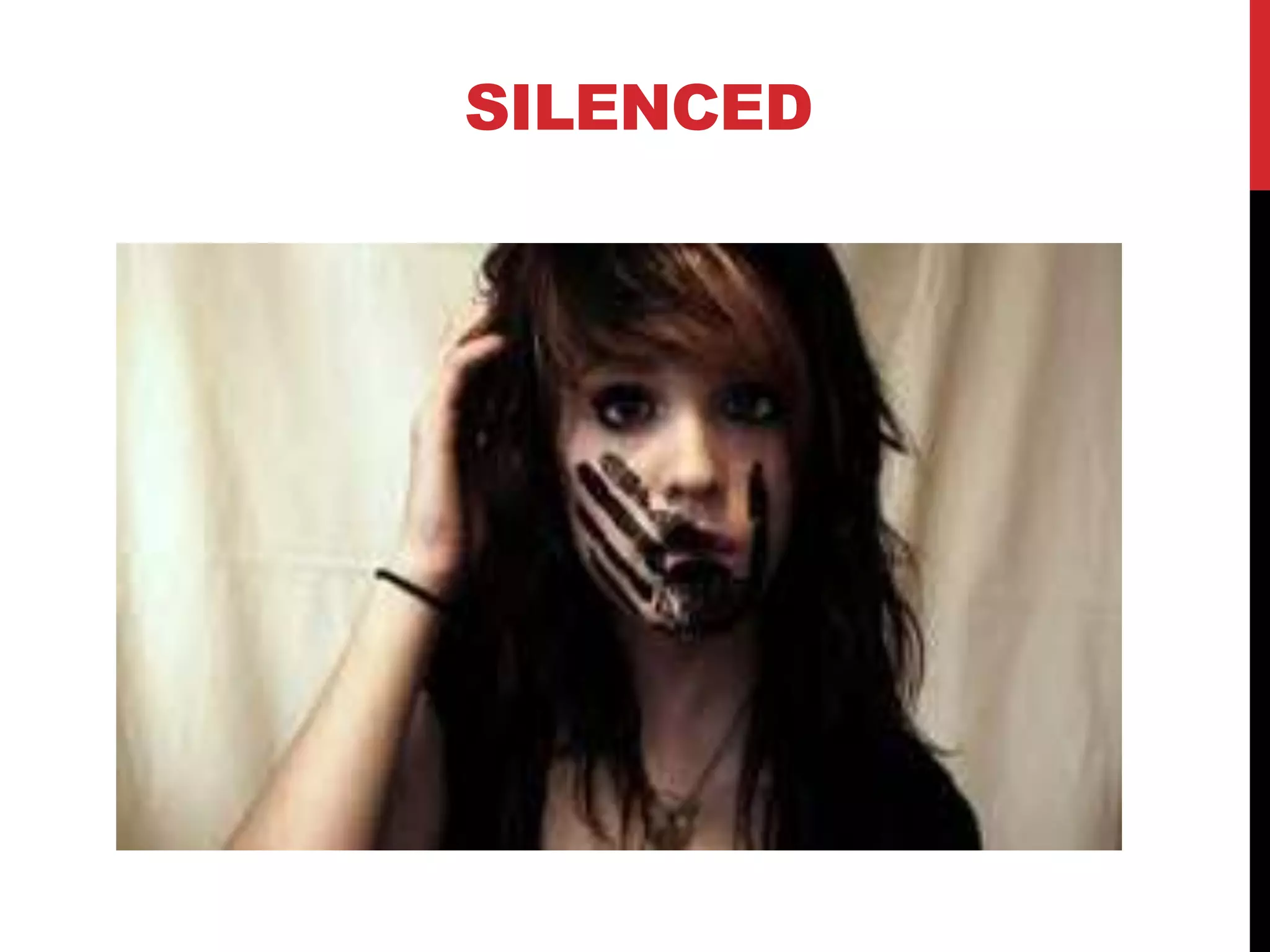 SILENCED
 