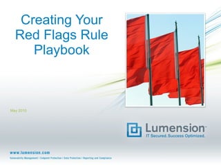 Creating Your Red Flags Rule Playbook May 2010 