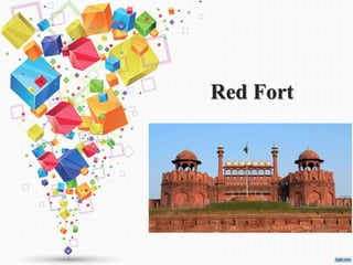 Red Fort
 