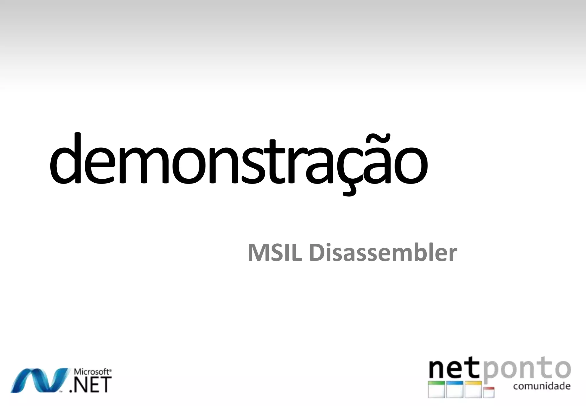 MSIL Disassembler
 