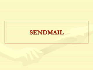 SENDMAIL
 
