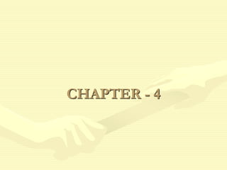 CHAPTER - 4
 
