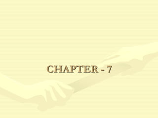 CHAPTER - 7
 