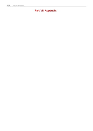 324   Part VII. Appendix



                           Part VII. Appendix
 