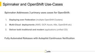 Zero to 1000+ Applications - Large Scale CD Adoption at Cisco with Spinnaker and OpenShift