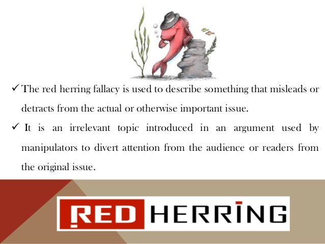 example of the red herring fallacy