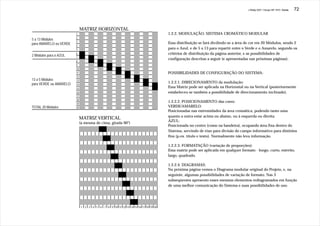 J.Redig 2007 / Design BR 1970 / Cores   72



                             MATRIZ HORIZONTAL
                        1                                                         1.2.2. MODULAÇÃO: SISTEMA CROMÁTICO MODULAR
                        2
5 a 13 Módulos
                        3                                                         Essa distribuição se fará divdindo-se a área de cor em 20 Módulos, sendo 2
para AMARELO ou VERDE   4
                        5                                                         para o Azul, e de 5 a 13 para repartir entre o Verde e o Amarelo, segundo os
2 Módulos para o AZUL
                        6                                                         critérios de distribuição da página anterior, e as possibilidades de
                        7
                                                                                  configuração descritas a seguir (e apresentadas nas próximas páginas):
                        8
                        9
                        10
                        11                                                        POSSIBILIDADES DE CONFIGURAÇÃO DO SISTEMA:
                        12
13 a 5 Módulos          13
para VERDE ou AMARELO                                                             1.2.2.1. DIRECIONAMENTO da modulação:
                        14
                        15
                                                                                  Essa Matriz pode ser aplicada na Horizontal ou na Vertical (posteriormente
                        16                                                        estabeleceu-se também a possibilidade de direcionamento inclinado).
                        17
                        18
                                                                                  1.2.2.2. POSICIONAMENTO das cores:
                        19
TOTAL 20 Módulos        20
                                                                                  VERDE/AMARELO:
                                                                                  Posicionadas nas extremidades da área cromática, podendo tanto uma
                                                                                  quanto a outra estar acima ou abaixo, ou à esquerda ou direita.
                             MATRIZ VERTICAL
                                                                                  AZUL:
                             (a mesma de cima, girada 90°)
                                                                                  Posicionada no centro (como na bandeira), ocupando área fixa dentro do
                                                                                  Sistema, servindo de eixo para divisão do campo informativo para distintos
                                                                                  fins (p.ex. título e texto). Normalmente não leva informação.

                                                                                  1.2.2.3. FORMATAÇÃO (variação de proporções):
                                                                                  Essa matriz pode ser aplicada em qualquer formato - longo, curto, estreito,
                                                                                  largo, quadrado.

                                                                                  1.2.2.4. DIAGRAMAS:
                                                                                  Na próxima página vemos o Diagrama modular original do Projeto, e, na
                                                                                  seguinte, algumas possibilidades de variação de formato. Nas 3
                                                                                  subseqüentes apresento esses mesmos elementos rediagramados em função
                                                                                  de uma melhor comunicação do Sistema e suas possibilidades de uso.




                             1 2 3 4 5 6 7 8 9 10 11 12 13 14 15 16 17 18 19 20
 