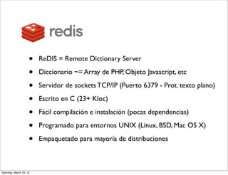 Redis: servidor de estructuras de datos