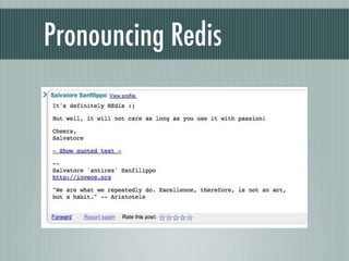 Pronouncing Redis
 