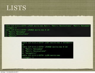 LISTS




domingo, 11 de dezembro de 2011
 