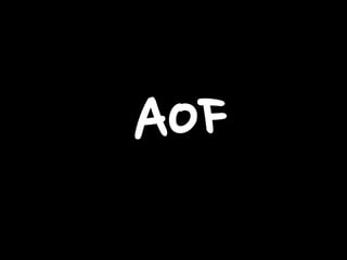 AOF

 
