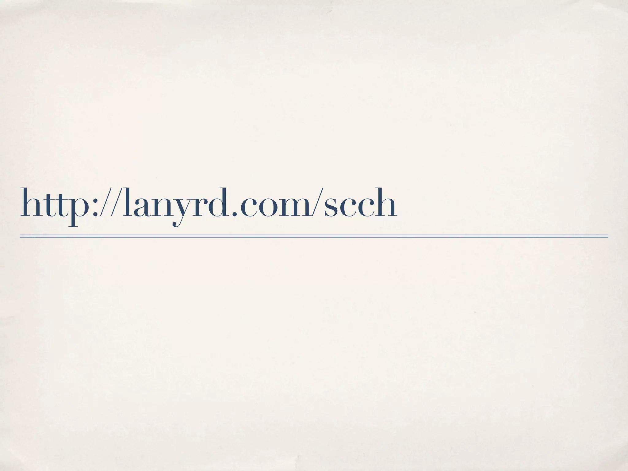 http://lanyrd.com/scch 