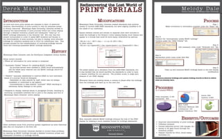 Modifications

Introduction
As more and more print serials are replaced in favor of electronic
versions, discoverability of print content is vital for seamless access
to library resources. Mississippi State University Libraries worked to
enhance the discoverability of print journals within the online catalog
through a detailed inventory project and subsequent “clean-up” of
MARC holdings statements in the libraries’ ILS. Not only was this
project incorporated in order to assist MSU students and faculty in
the discoverability of print journals, but also to display more accurate
holdings for collection analysis and in OCLC for interlibrary loan. This
process allowed for the transformation of confusing holdings records
while still following acceptable MARC holdings standards.

Process

Mississippi State University Libraries created standards that conform
closely to current ANSI/NISO standards, but were slightly modified to fit
the needs of our institution.
Spaces between entries and entries on separate lines were included to
make the holdings in the library’s online catalog display more cleanly and
appear in a format that could be more easily understood by patrons.
|82|av.1:no.1 (2011:Jan.) – v.1:no.12 (2011:Dec.)
In other words:
|82|av.1:no.1space(2011:Jan.)space-spacev.1:no.12space(2011:Dec.)

Step 1:
Make corrections to information supplied under the “Basic” tab.

Step 2:
Deselect the “automatically update MARC holdings”
function under the “OPAC Display” tab.
Step 3:
Add necessary notes under “Extended Info” Tab.

History
Mississippi State Libraries uses the SirsiDynix Integrated Library System.

Step 4:
Standardize public notes under field 852

Serial control records
•	Where all information for print serials is contained.
•	“Automatic Update” feature for updating MARC holdings.
- As journals/serials were checked-in, SIRSI would automatically
add the latest issue received into the MARC holdings record for
public display.
•	“Pattern” manually established to instruct SIRSI on how individual
issues of a journal would be displayed.
- Dependent on data entered by staff, which was not always
consistent or conformed to set pattern.
- Inconsistencies in data entered “confused” SIRSI resulting in
extremely faulty displays to the public.

The added spaces are a deviation from the ANSI/NISO standards, but
it was decided that we would sacrifice the standards in order to have
a cleaner interface for our patrons. The problem arose, in large part,
because of our OPAC display.
Whenever there are missing issues, a comma is placed after the holdings
then the holdings pick back up on the next line.
Before

After

Step 5:
Clean up and compress MARC holdings based on the new display
modifications
Step 6:
Inventory physical holdings and update holding records in Sirsi to reflect
what we actually have.

Progress
(as

•	Designed to display received issues in paragraph format, resulting in
confusing, unreadable interface due in part to the display and font of
Mississippi State Libraries’ online catalog.

of beginning

FY2014)
Print Bound Journals

Titles completed: 3,125
Incomplete: 950

Main
Veterinary Medicine
Architecture
Special Collections

Active vs. Inactive Titles

Progress

Complete
Incomplete

Now, manually entered MARC holdings enhance the look of the OPAC
display by creating a more readable format for holdings statements.
Other problems arose from previous system migrations as some historical
data was not compliant to the Sirsi ILS.
Mississippi State University Libraries decided to correct these problems
by cleaning up MARC holdings through a detailed inventory project and
subsequent correction of holdings records.

Active: 652
Inactive: 3,423

Main: 3,200
Veterinary Medicine: 425
Architecture: 100
Special Collections: 350

Active
Inactive

Benefits/Outcomes
•	
•	
•	
•	
	
•	
	

Improves discoverability of print holdings
Collection analysis
Correct historical errors (title changes, etc.)
Ability to fill gaps found through the 				
inventory project
Cleaner records for OCLC, which better 			
facilitates ILL

 