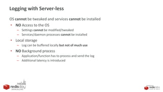 A Low-latency Logging Framework by Rajat Panwar of HolidayMe - Redis ...