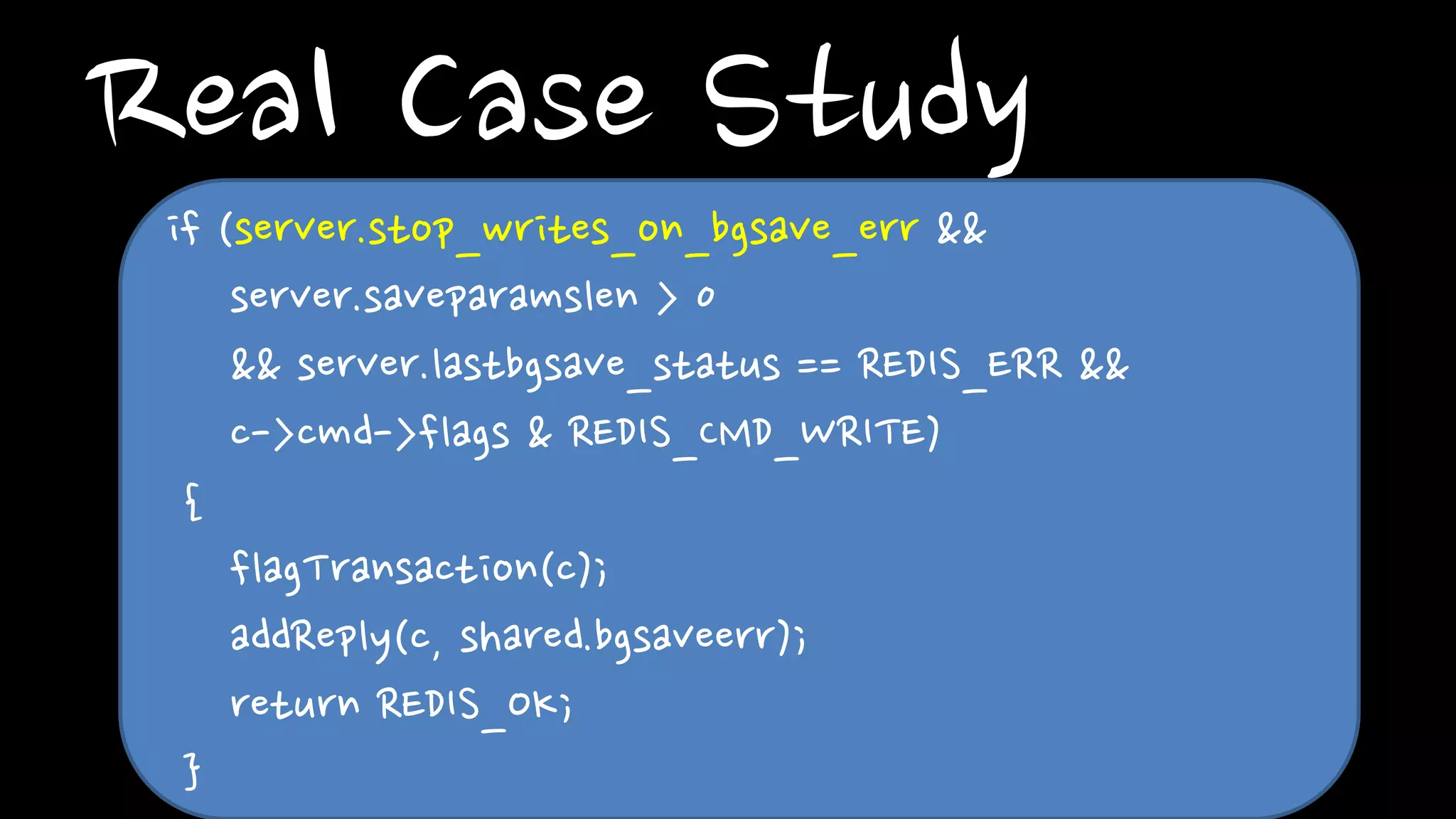 Real Case Study
• Solution #1
• Solution #2
config set stop-writes-on-bgsave-error no
Turn off RDB Setting
2.6.12 부터 conf 에서 stop-writes-on-bgsave-error
설정이 가능해짐.
 
