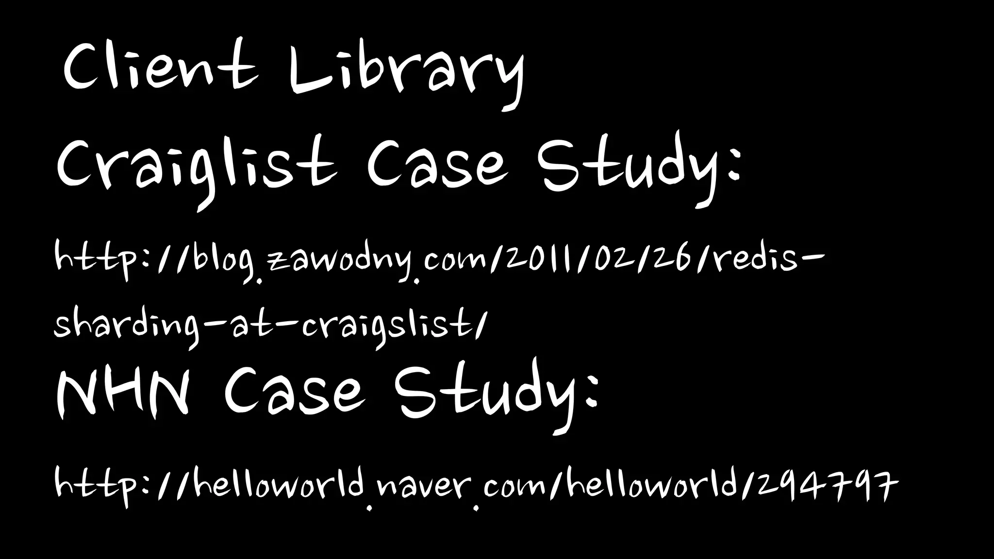Client Library
ZooKeeper
or
health Checker
Redis Library
 