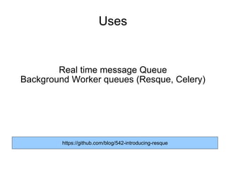 Uses Real time message Queue Background Worker queues (Resque, Celery) https://github.com/blog/542-introducing-resque 