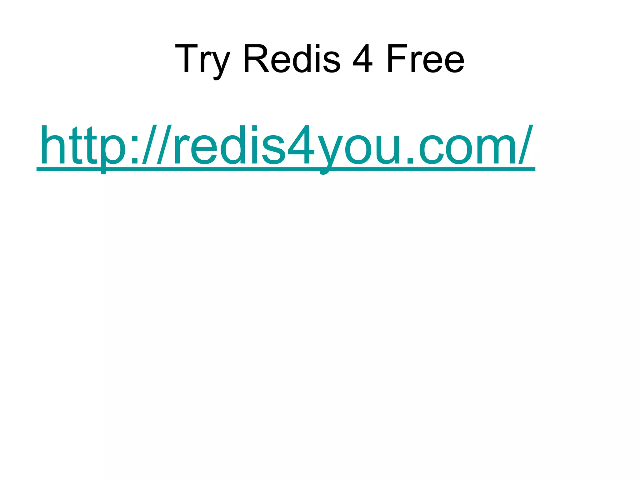 Try Redis 4 Free

http://redis4you.com/
 