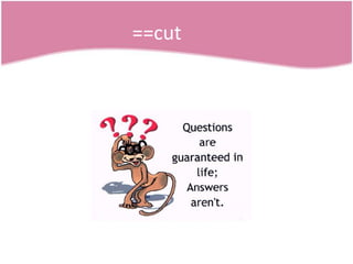 ==cut 