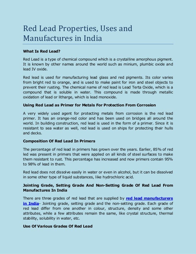 Red lead properties, uses and manufactures in india