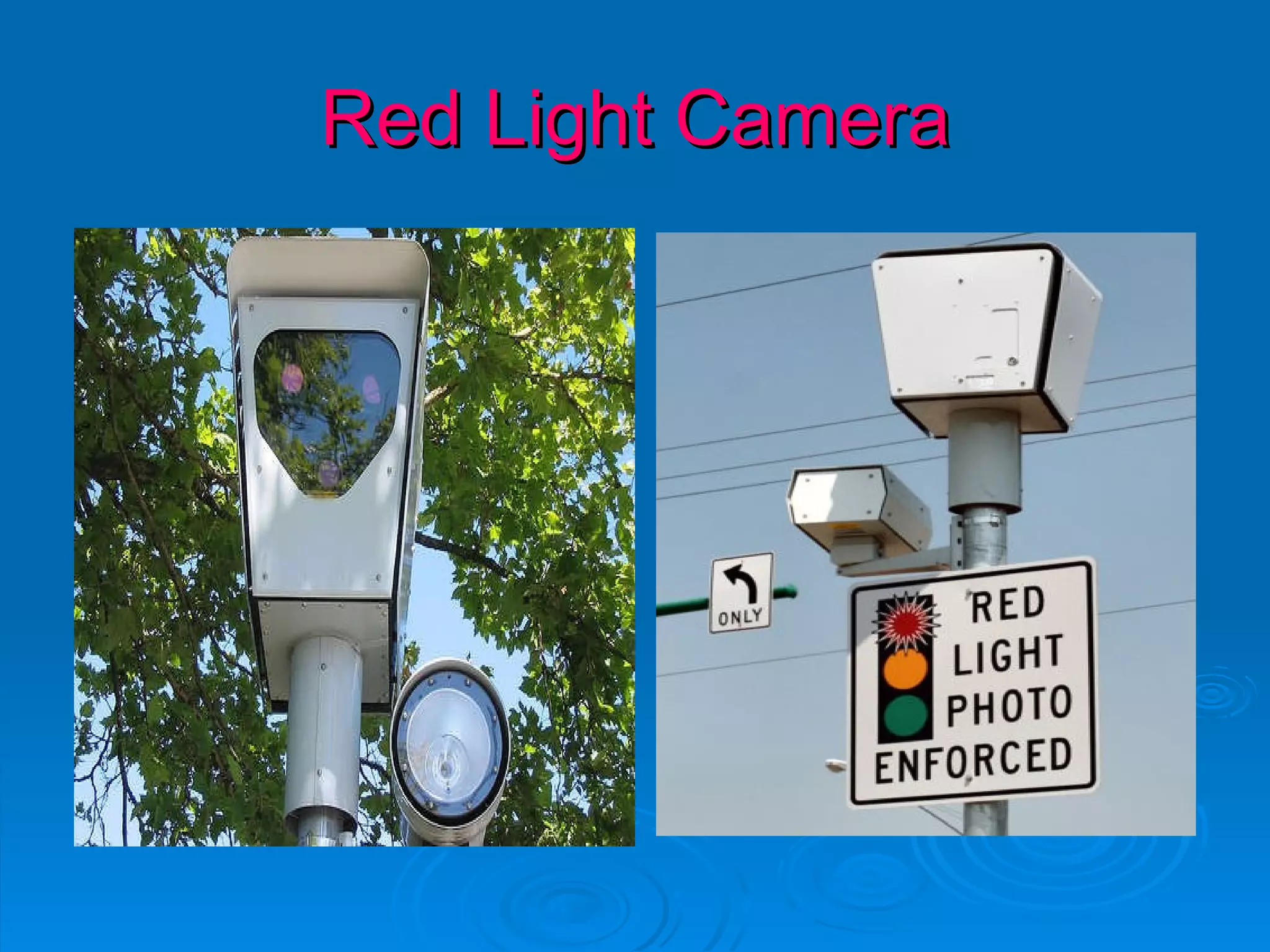 Red Light Camera 