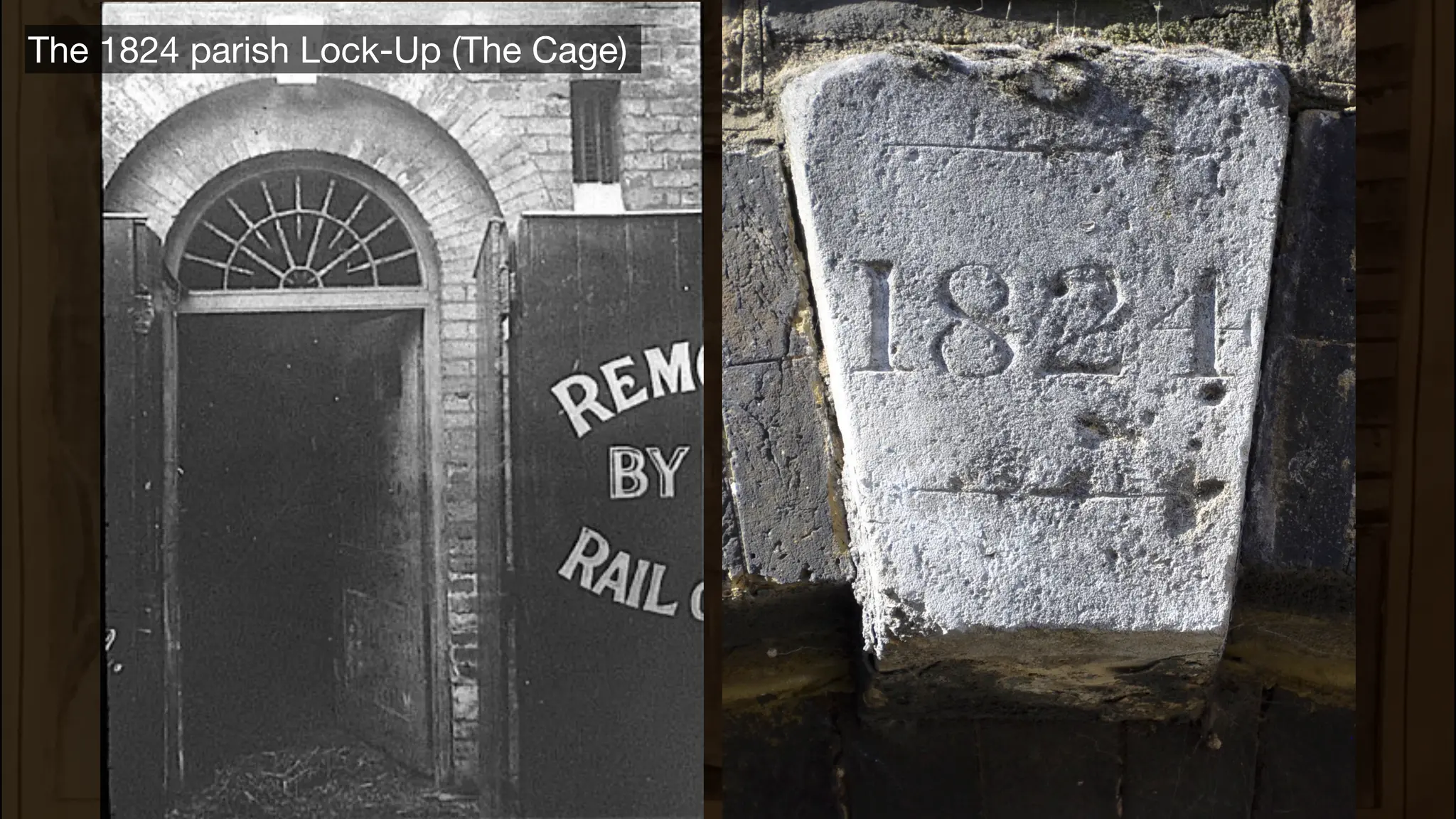 The 1824 parish Lock-Up (The Cage)
 