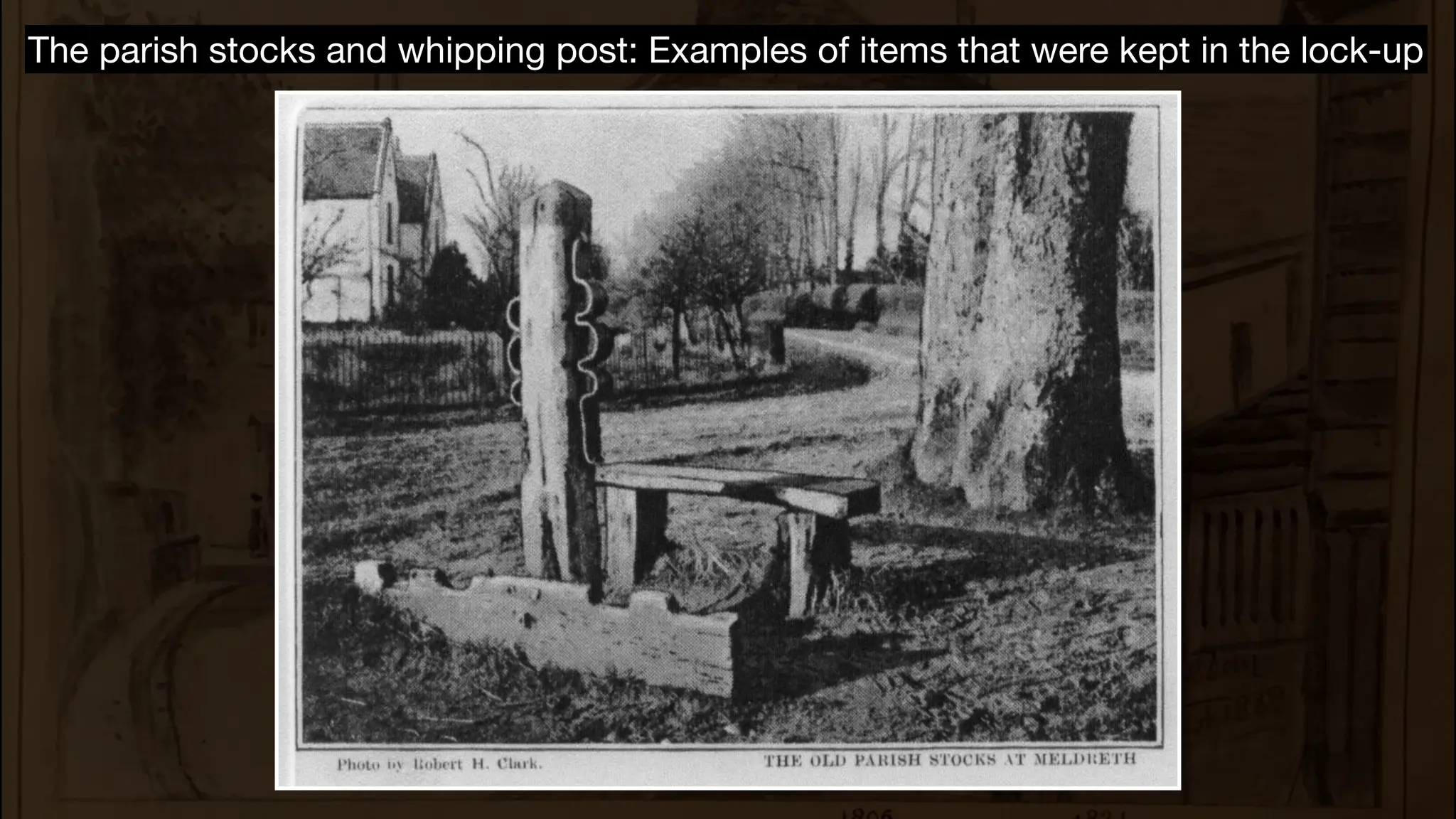 The parish stocks and whipping post: Examples of items that were kept in the lock-up
 