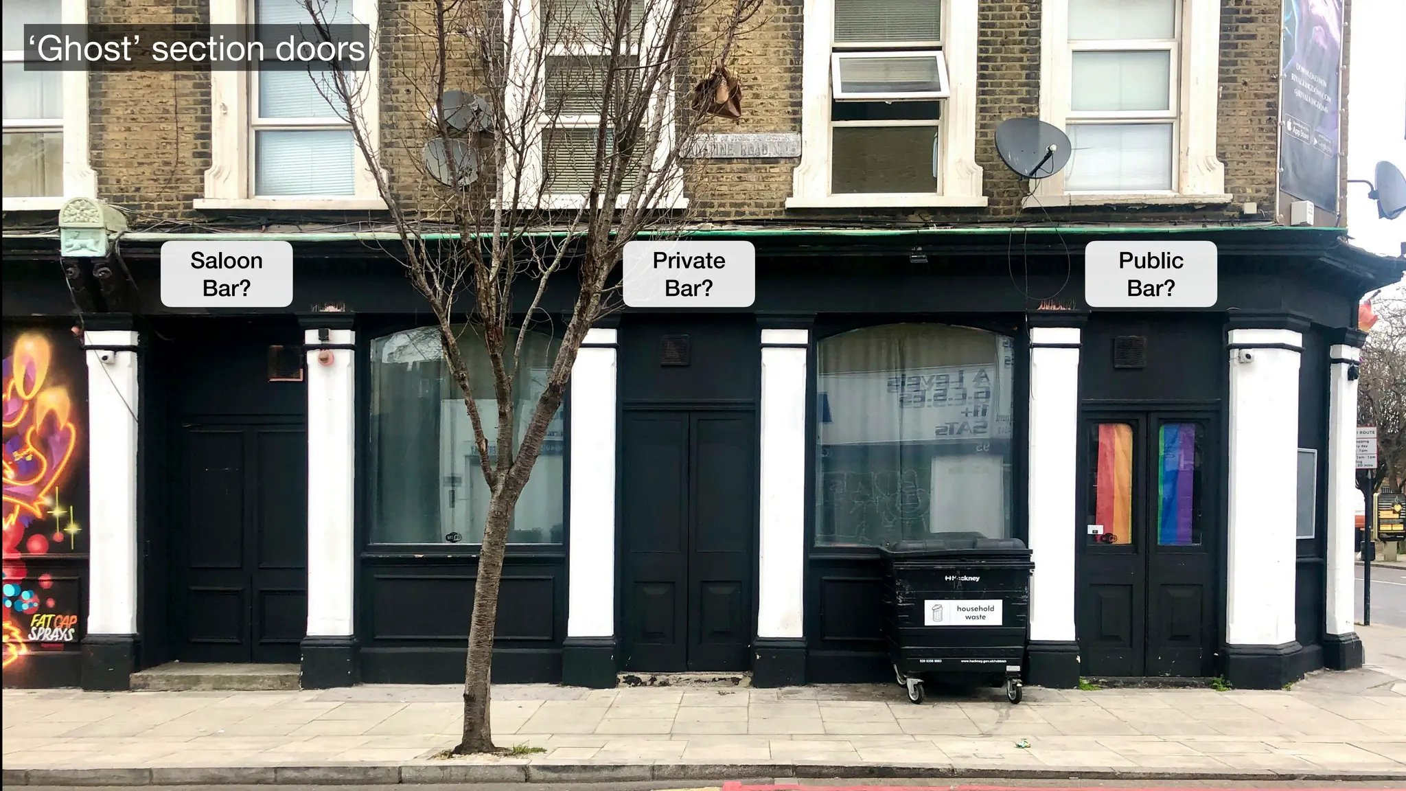 Saloon
Bar?
Public
Bar?
Private
Bar?
‘Ghost’ section doors
 