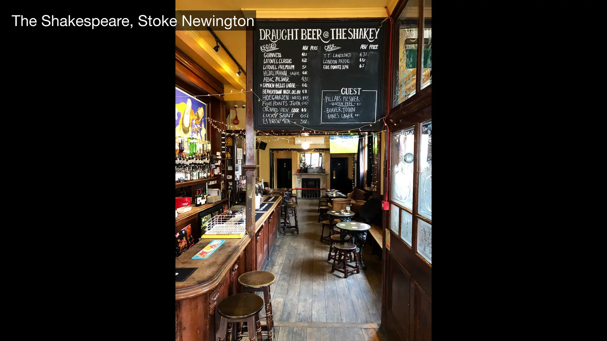 The Shakespeare, Stoke Newington
 