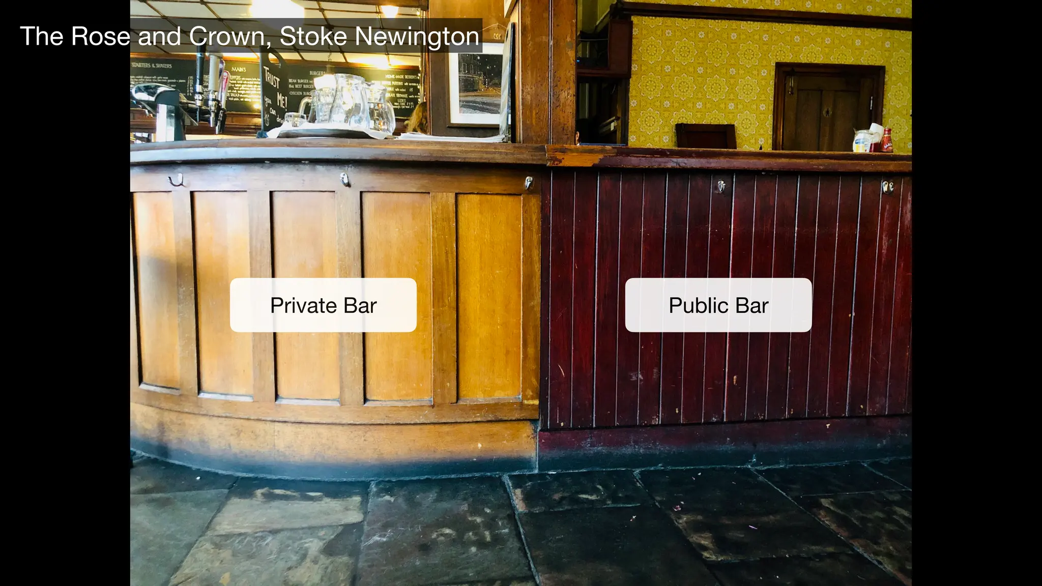 Private Bar Public Bar
The Rose and Crown, Stoke Newington
 