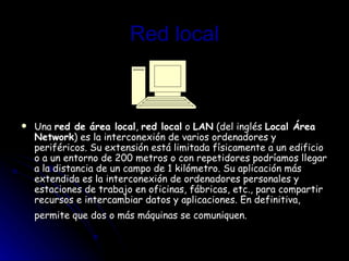 Red local ,[object Object]